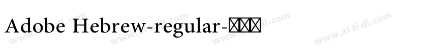 Adobe Hebrew-regular字体转换